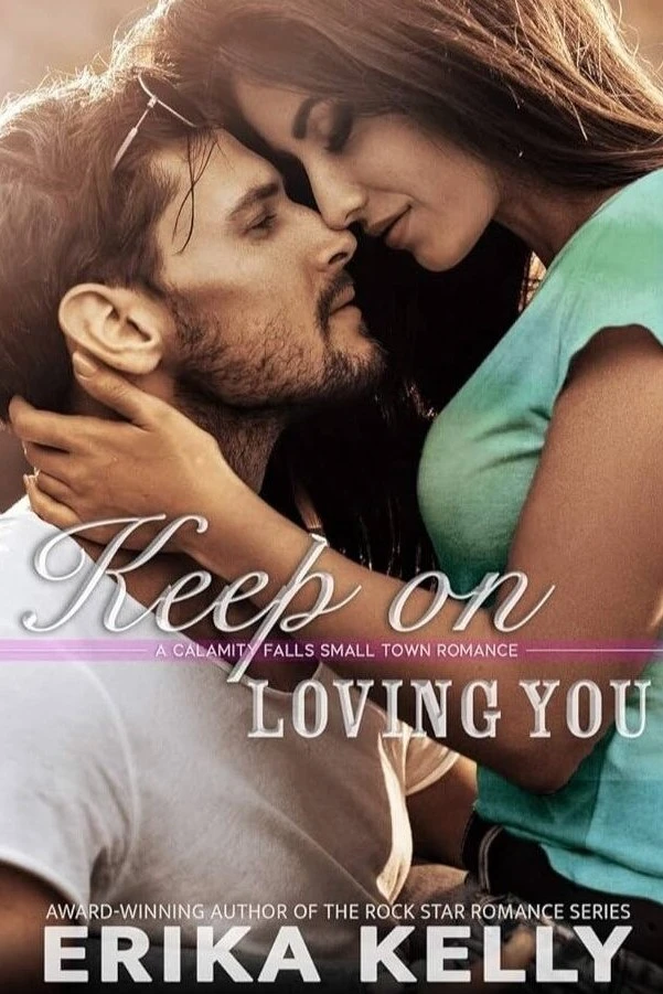 Book cover of keep on loving you created by team of Writers of the West