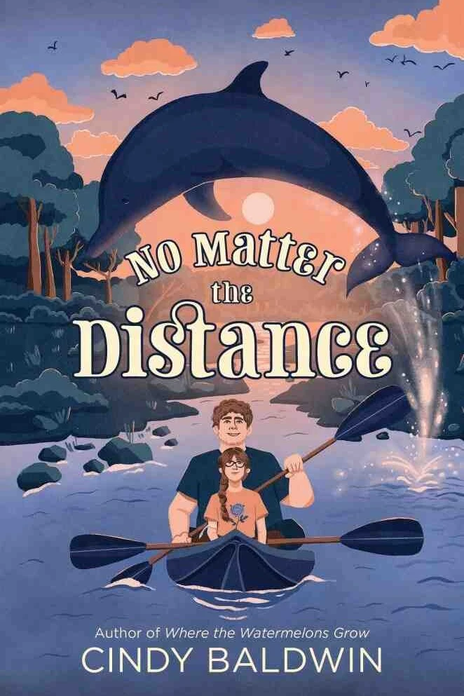 Cover of No Matter the Distance by Cindy Baldwin