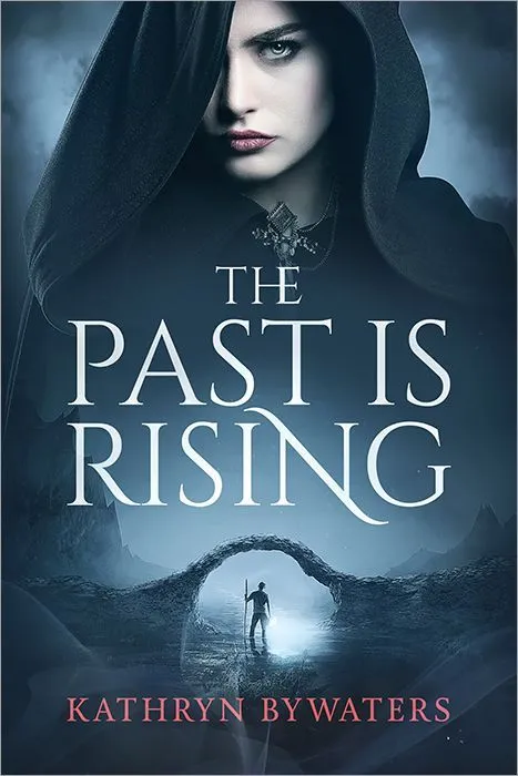 Book cover of The Past Is Rising by Kathryn Bywaters