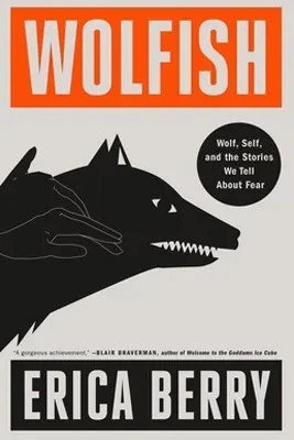 Cover of Wolfish by Erica Berry