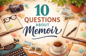 questions about memoir