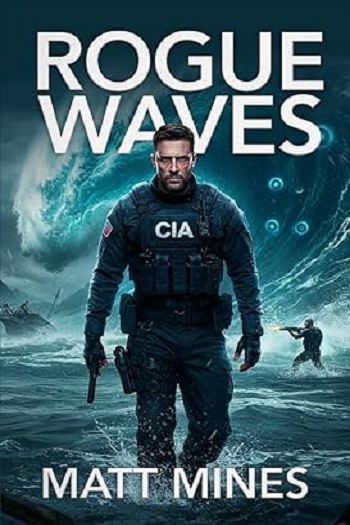 Rogue Waves by Matt Mines – book proofreading services by the ghostwriters team at Writers of the West