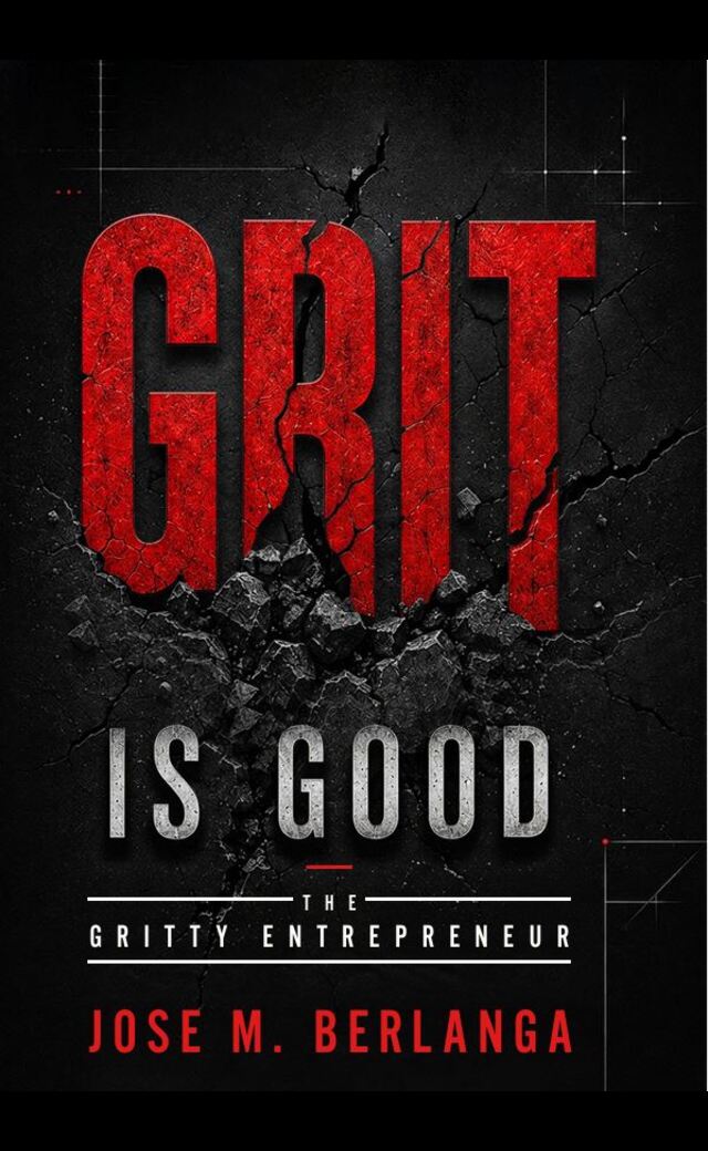Grit Is Good by Jose M. Berlanga, business book cover